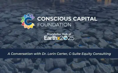 Storyteller Hub at EarthX | Dr. Lorin Carter, Esq.,M.S.,E.I.