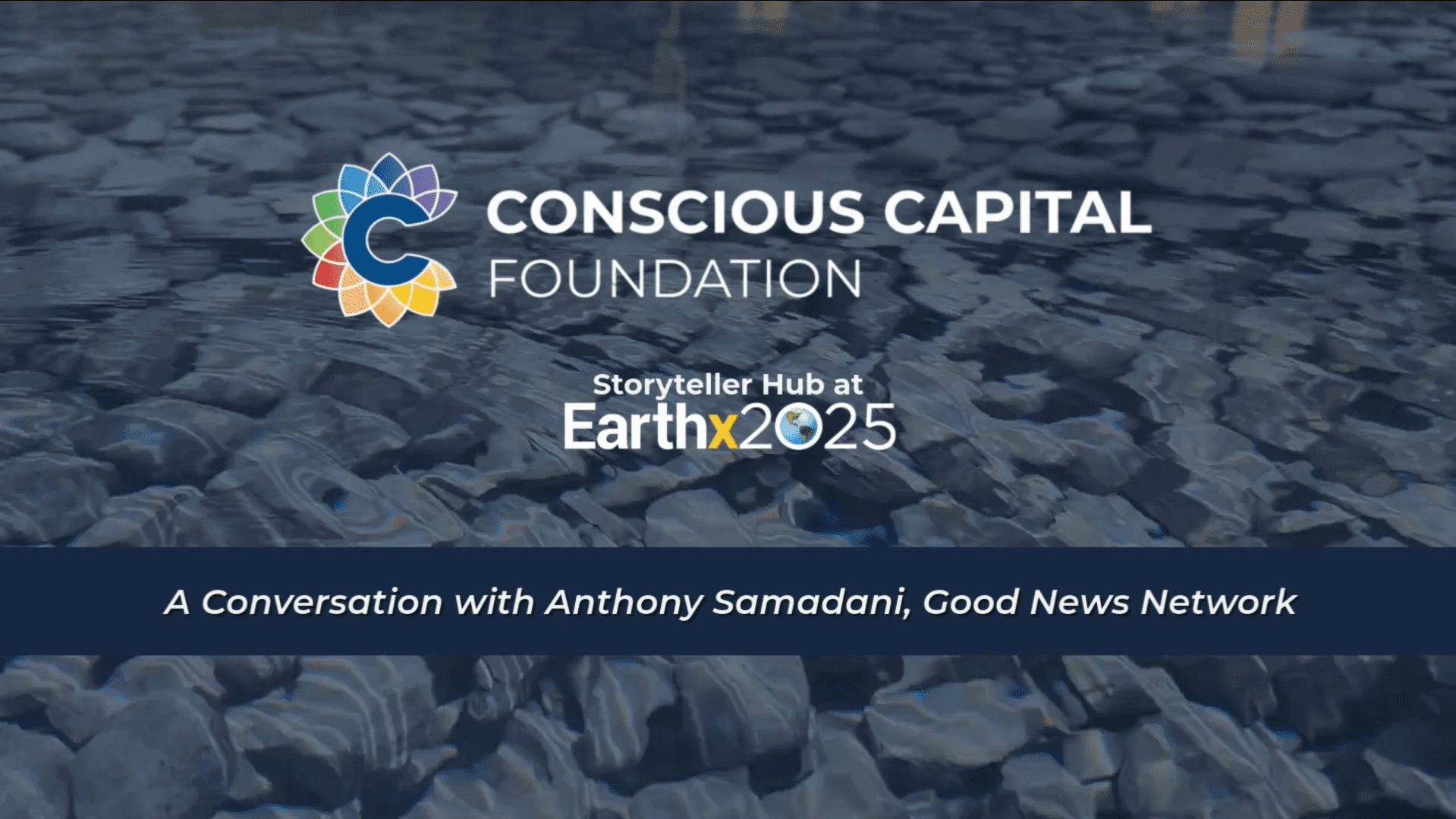 Storyteller Hub at EarthX | Anthony Samadani
